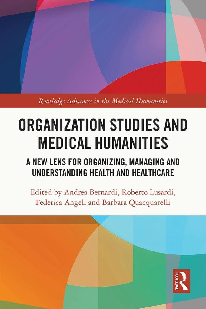 Organization Studies and Medical Humanities