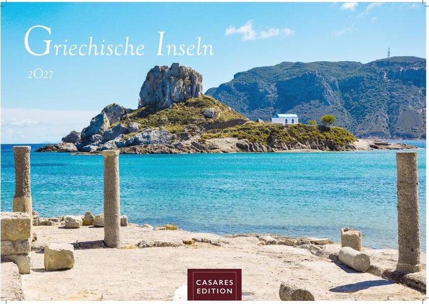 Griechische Inseln Kalender 2027 - Wandkalender | Fotokalender Griechenland 24x35 cm - Faszinierende Bilder mit ikonischen Motiven Meer, Strand, Sonne