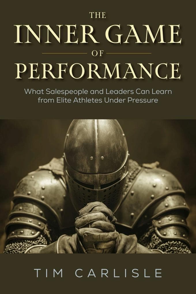 The Inner Game of Performance
