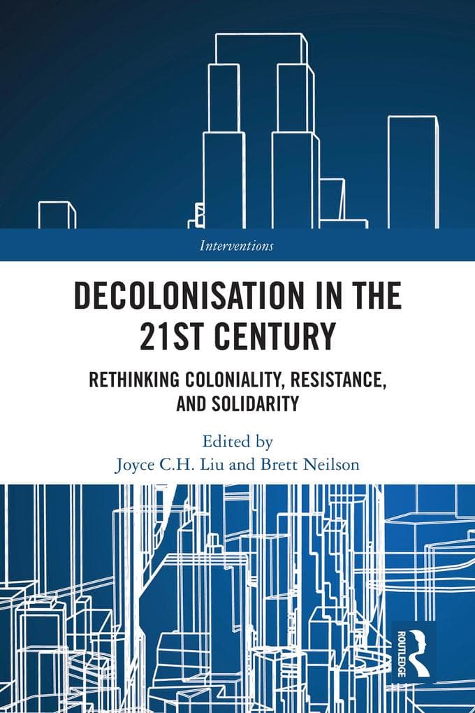 Decolonisation in the 21st Century