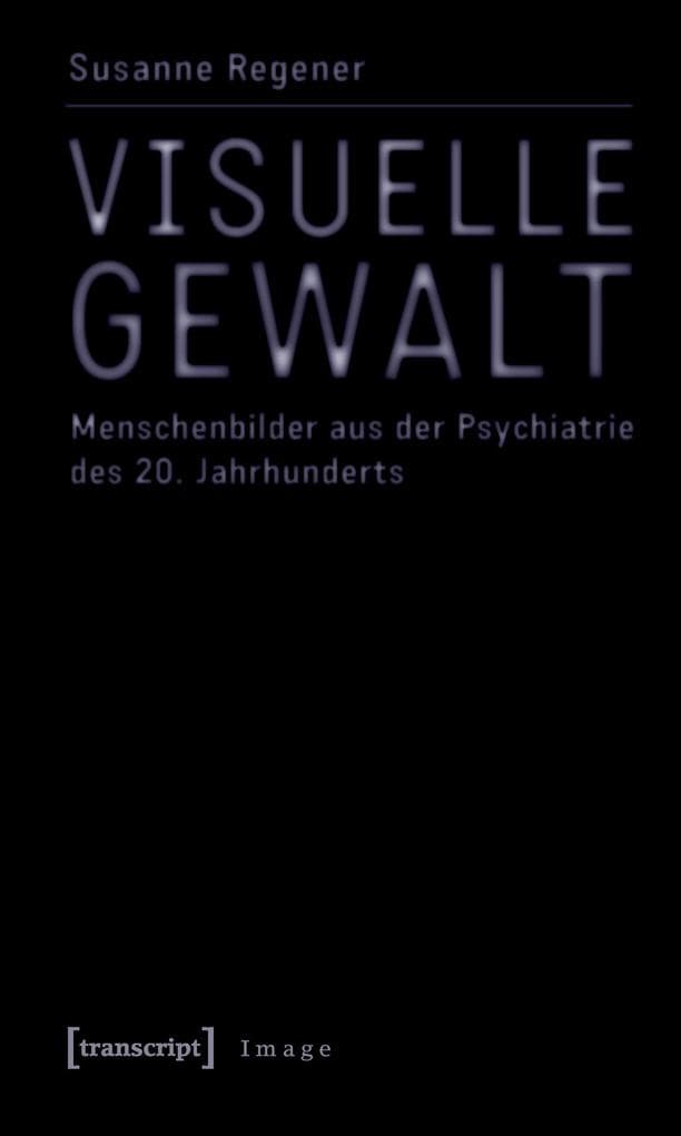 Visuelle Gewalt