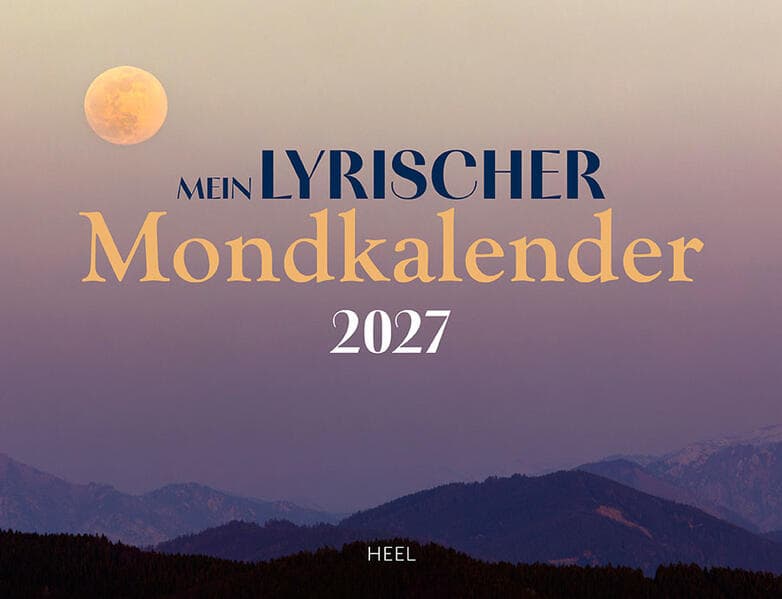 Mein lyrischer Mondkalender 2027 Eintragkalender