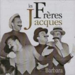 Les Freres Jacques - Barbara