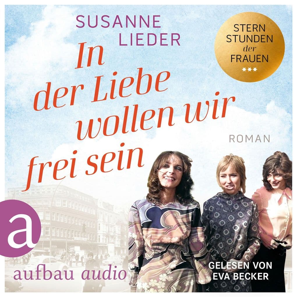 In der Liebe wollen wir frei sein
