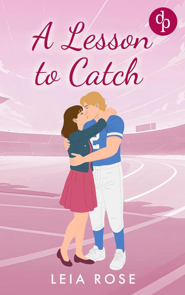 A Lesson to Catch | Eine Opposites Attract College Sports Romance
