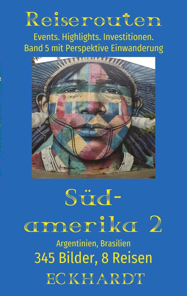 Argentinien, Brasilien (Südamerika 2)
