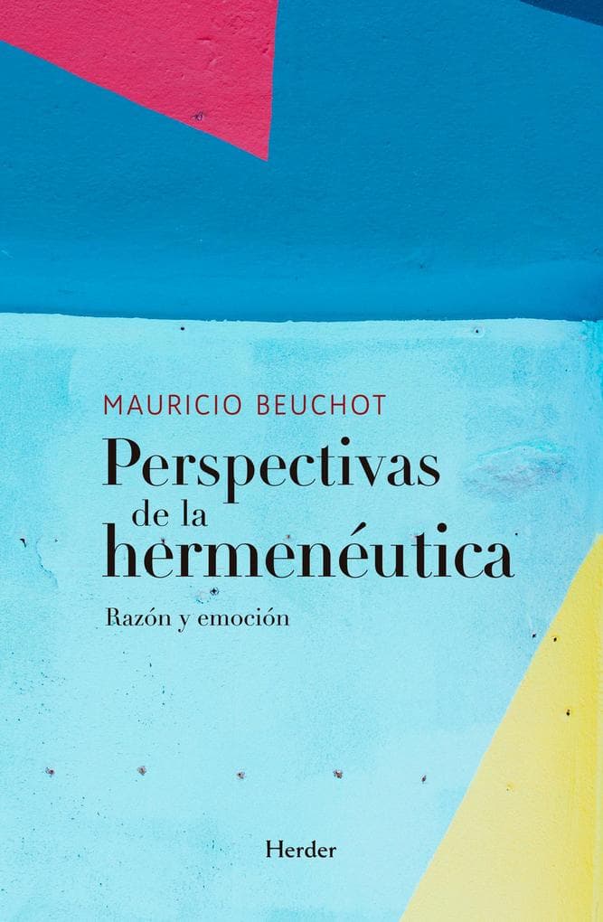Perspectivas de la hermenéutica