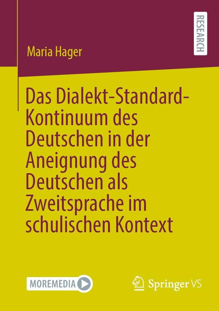 Das Dialekt-Standard-Kontinuum des Deutschen in der Aneignung des Deutschen als Zweitsprache im schulischen Kontext