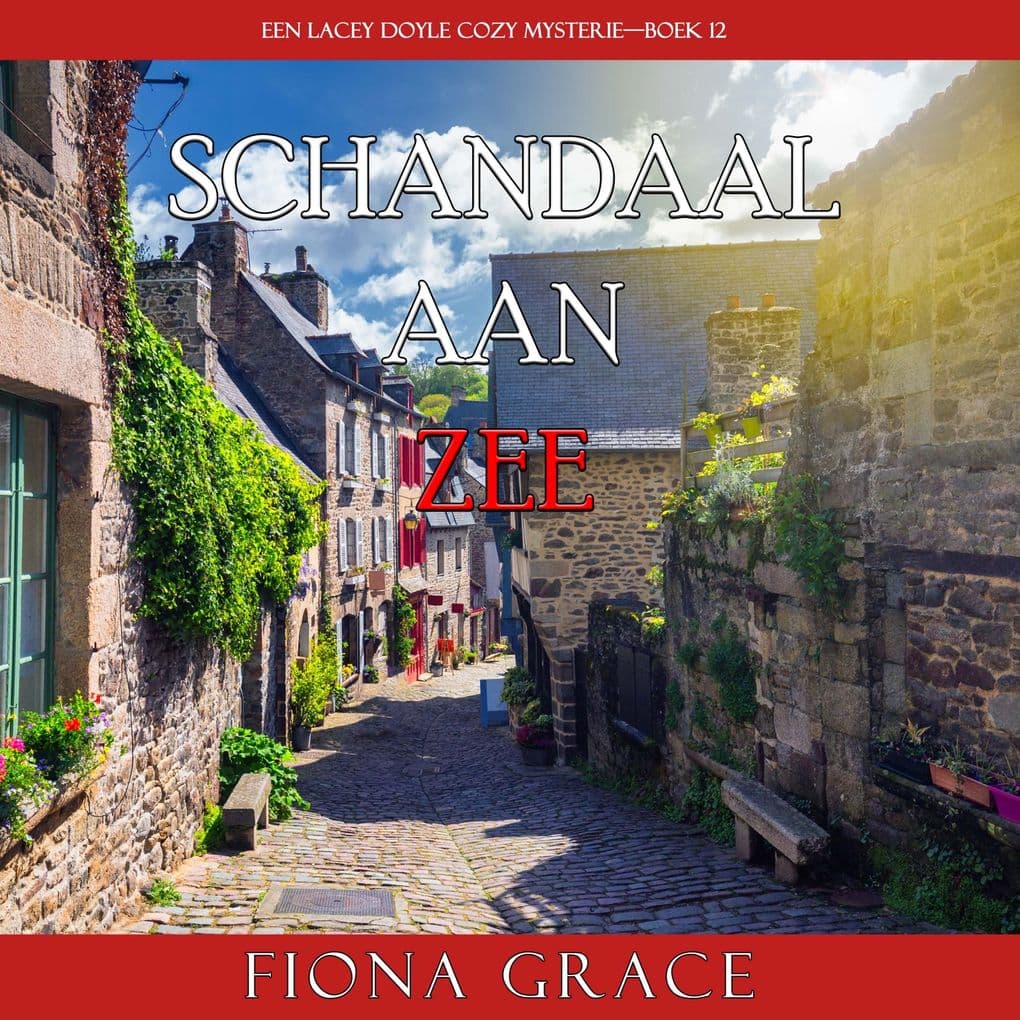 Schandaal aan Zee (Een Lacey Doyle Cozy MysterieBoek 12)
