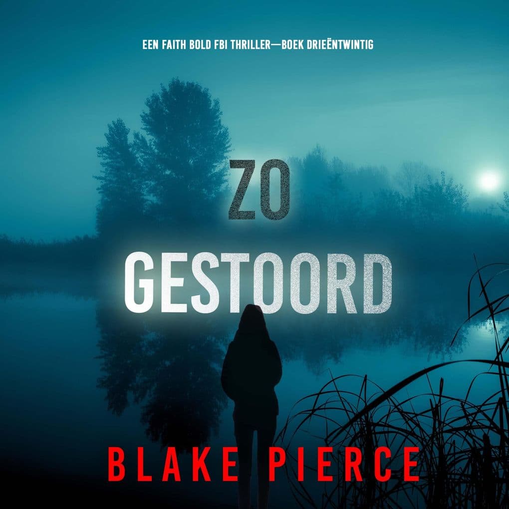 Zo Gestoord (Een Faith Bold FBI ThrillerBoek Drieëntwintig)