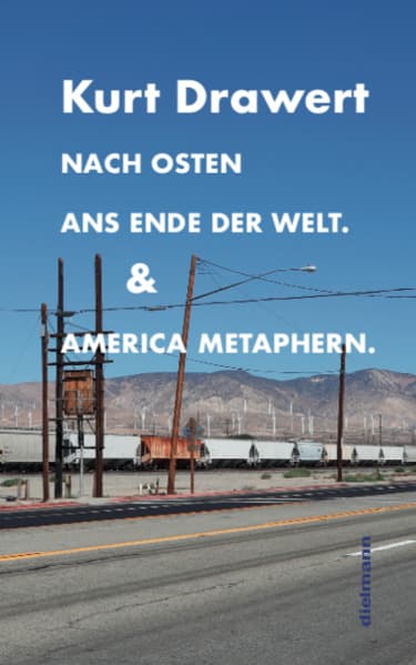 Nach Osten ans Ende der Welt. & America Metaphern.: Zwei Erzählungen / Essays