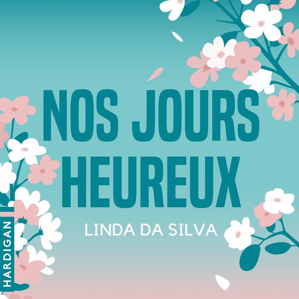 Nos jours heureux
