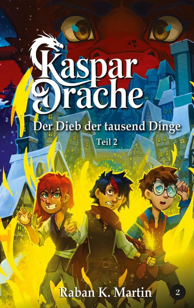 Der Dieb der tausend Dinge: Teil 2 - Das Finale