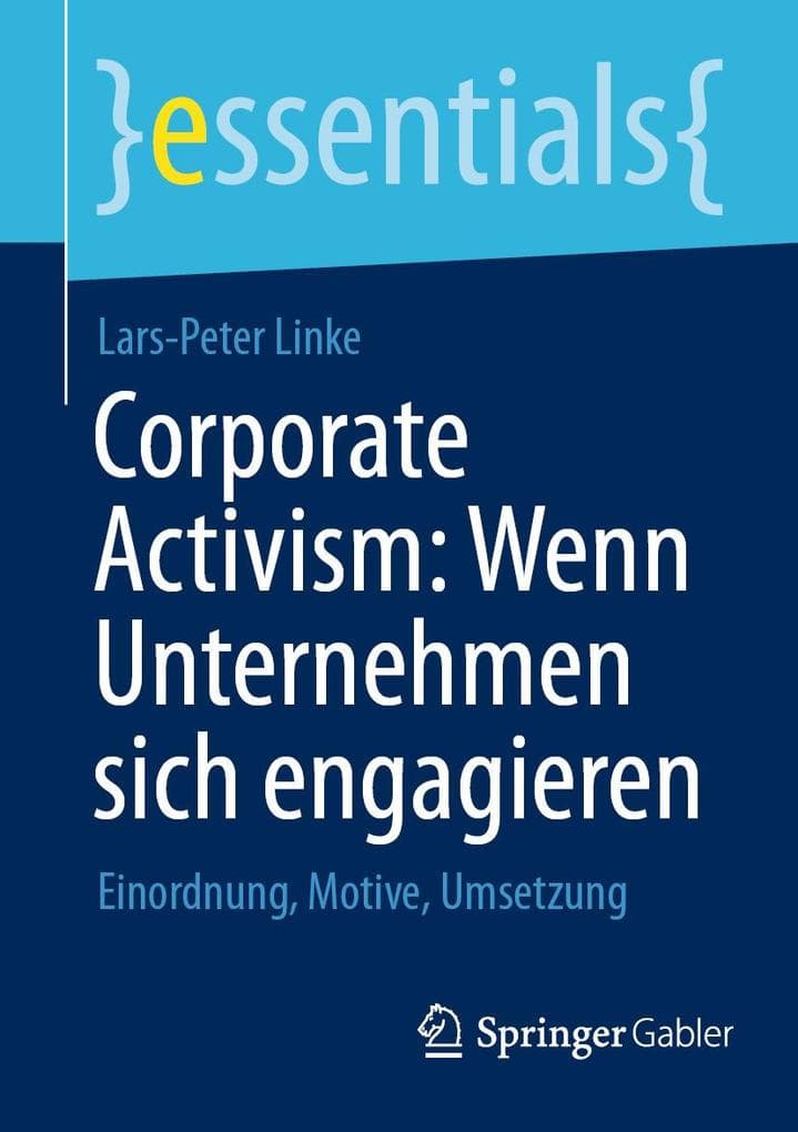 Corporate Activism: Wenn Unternehmen sich engagieren