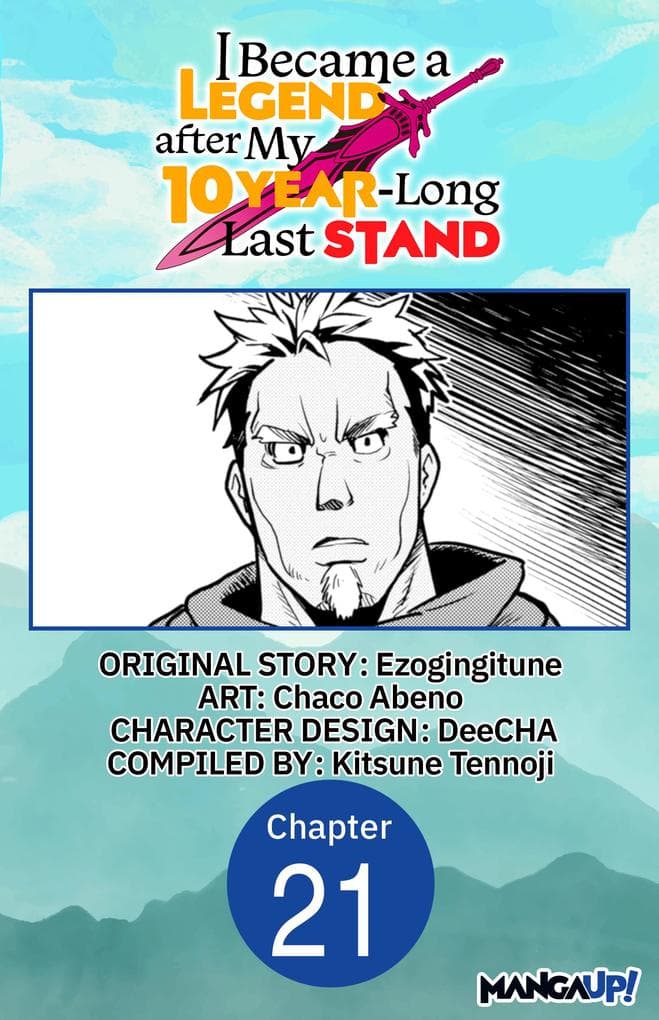 I Became a Legend after My 10 Year-Long Last Stand #021