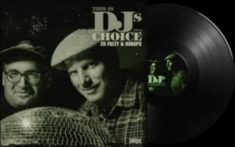 This Is DJ's Choice - Vol. 6 (2b Fuzzy & Oonops)