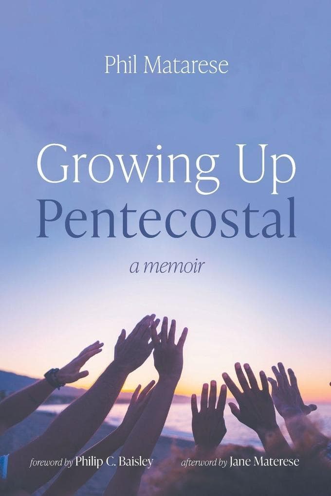 Growing Up Pentecostal