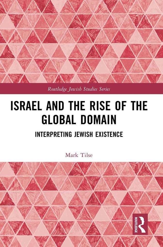Israel and the Rise of the Global Domain