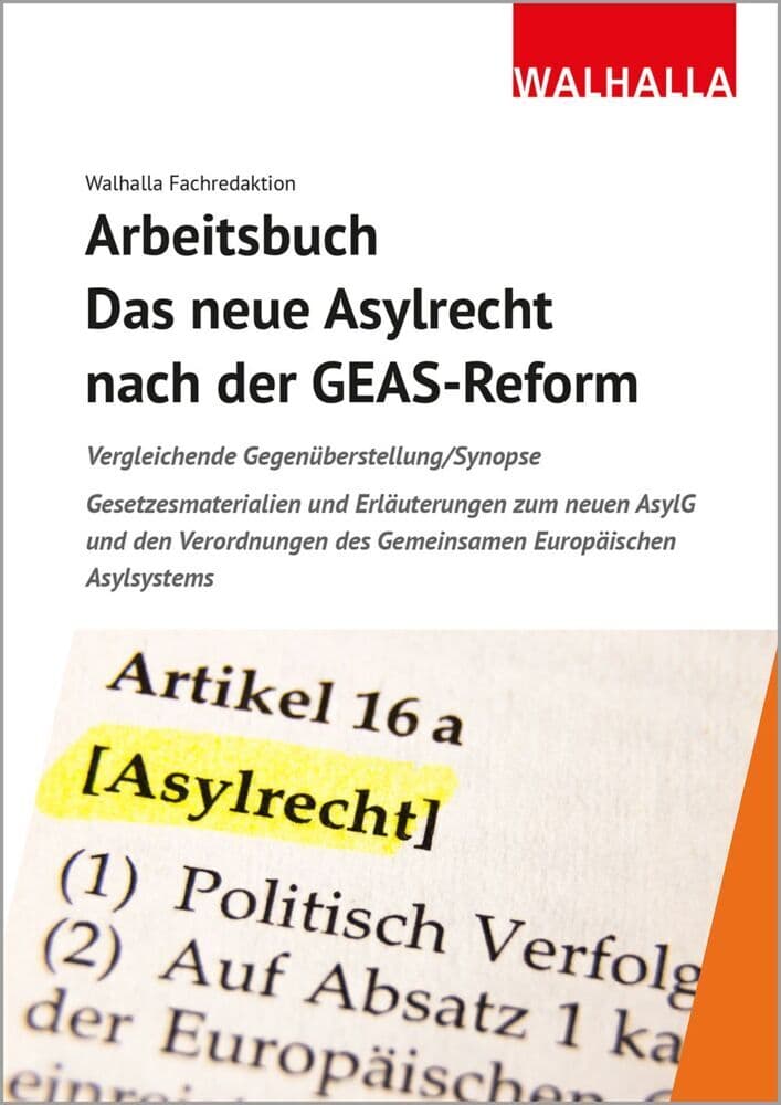 Arbeitsbuch: Das neue Asylrecht nach der GEAS-Reform