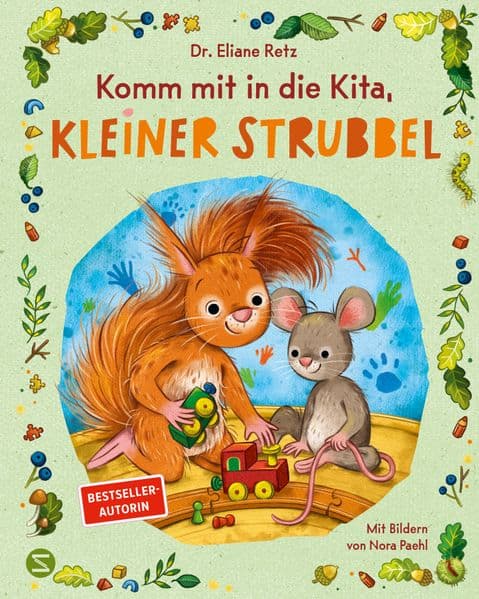 5. Dr. Eliane Retz: Komm mit in die Kita, kleiner Strubbel