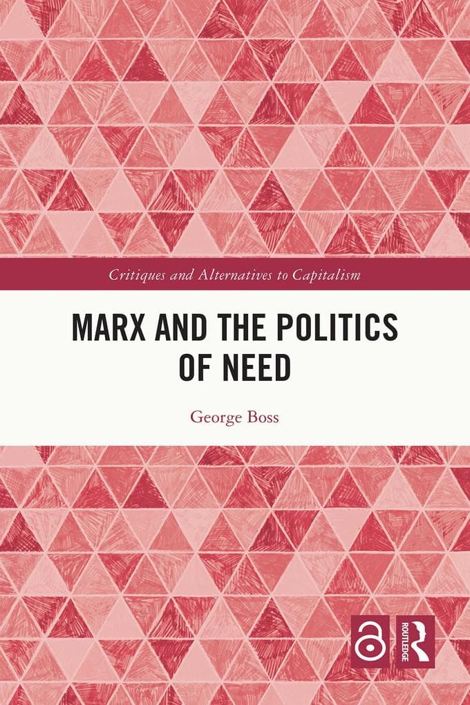 Marx and the Politics of Need