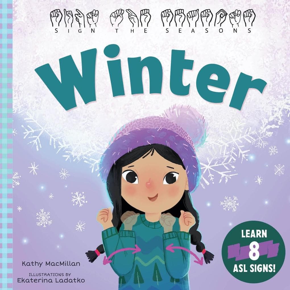 Sign the Seasons: Winter