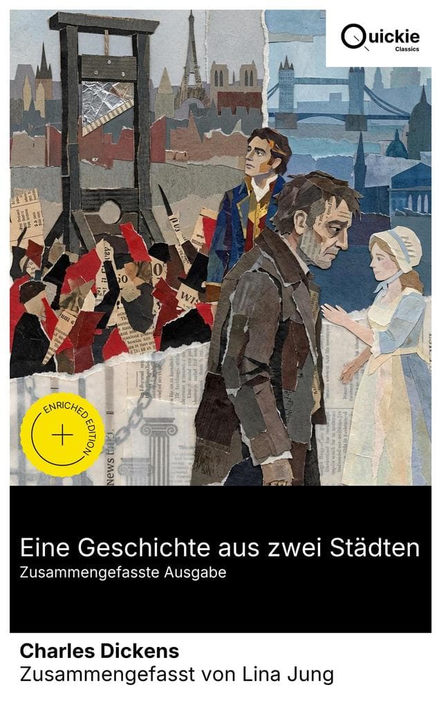 Eine Geschichte aus zwei Städten (Zusammengefasste Ausgabe)