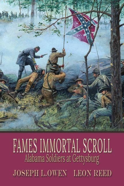 Fames Immortal Scroll: Alabama Soldiers at Gettysburg