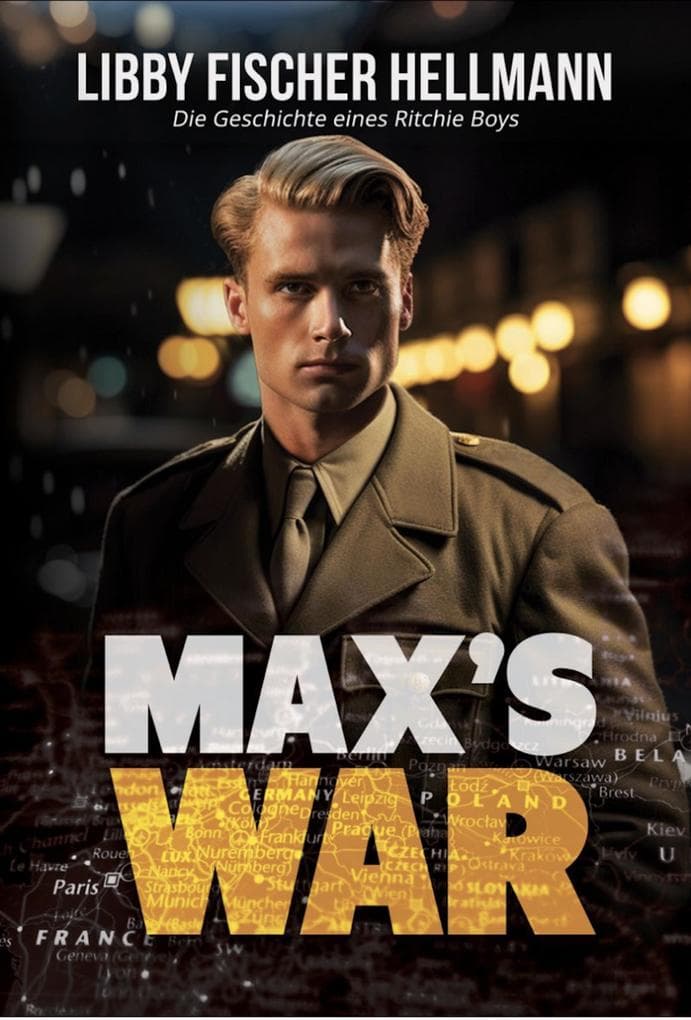 Max's War: Die Geschichte Eines Ritchie Boys (German Edition)