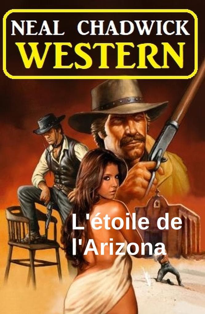 L'étoile de l'Arizona : western