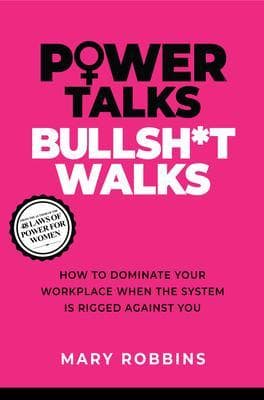 Power Talks Bullsh*t Walks
