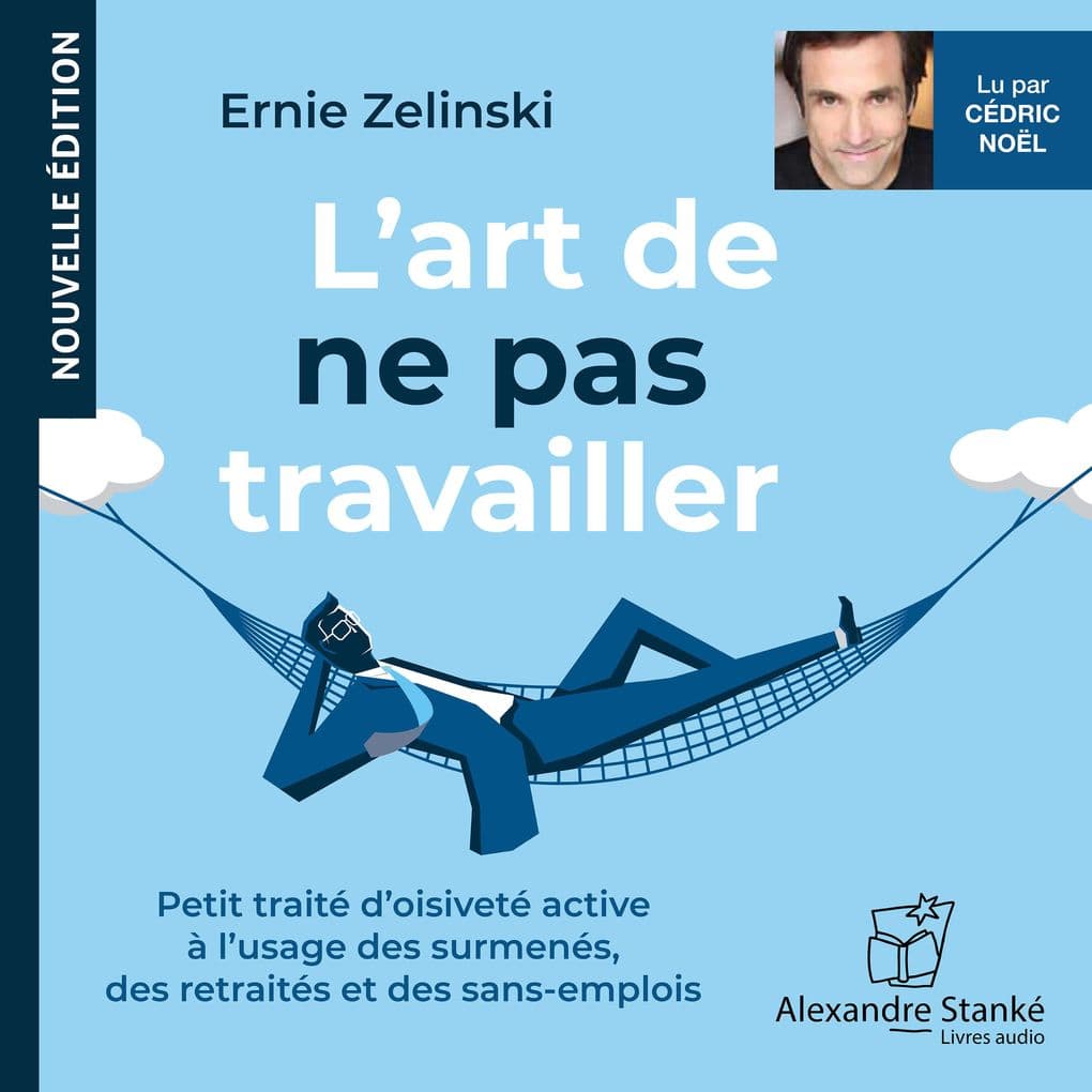 L'art de ne pas travailler
