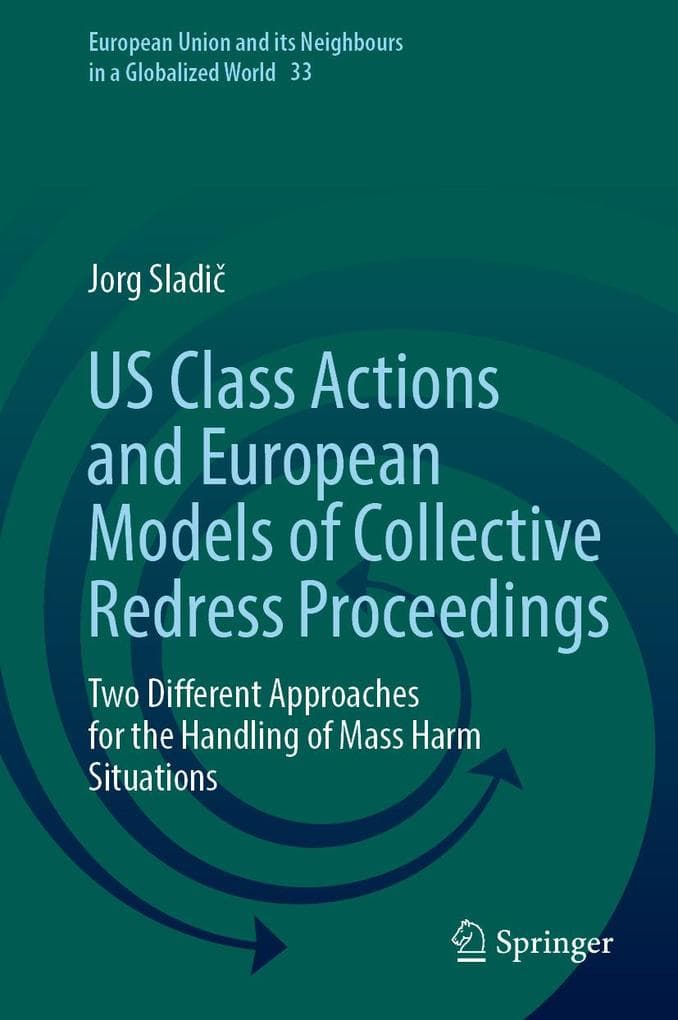 US Class Actions and European Models of Collective Redress Proceedings