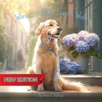 Winston Goes For A Walk (New Edition)