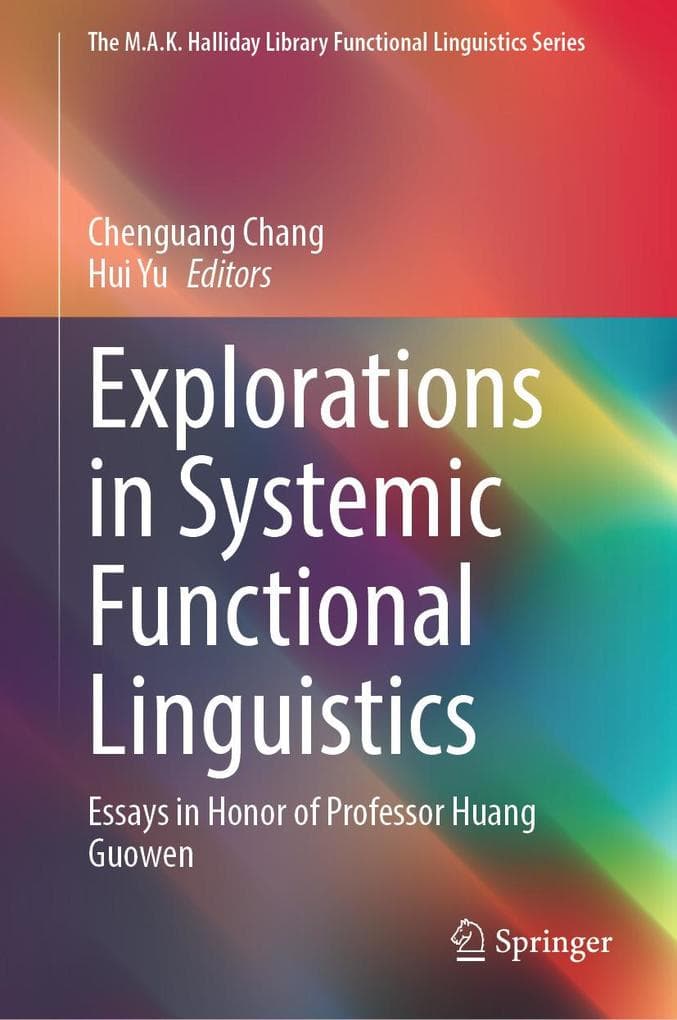 Explorations in Systemic Functional Linguistics