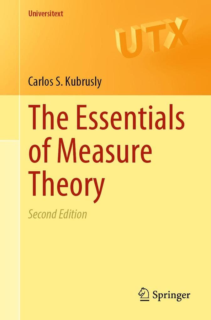 The Essentials of Measure Theory