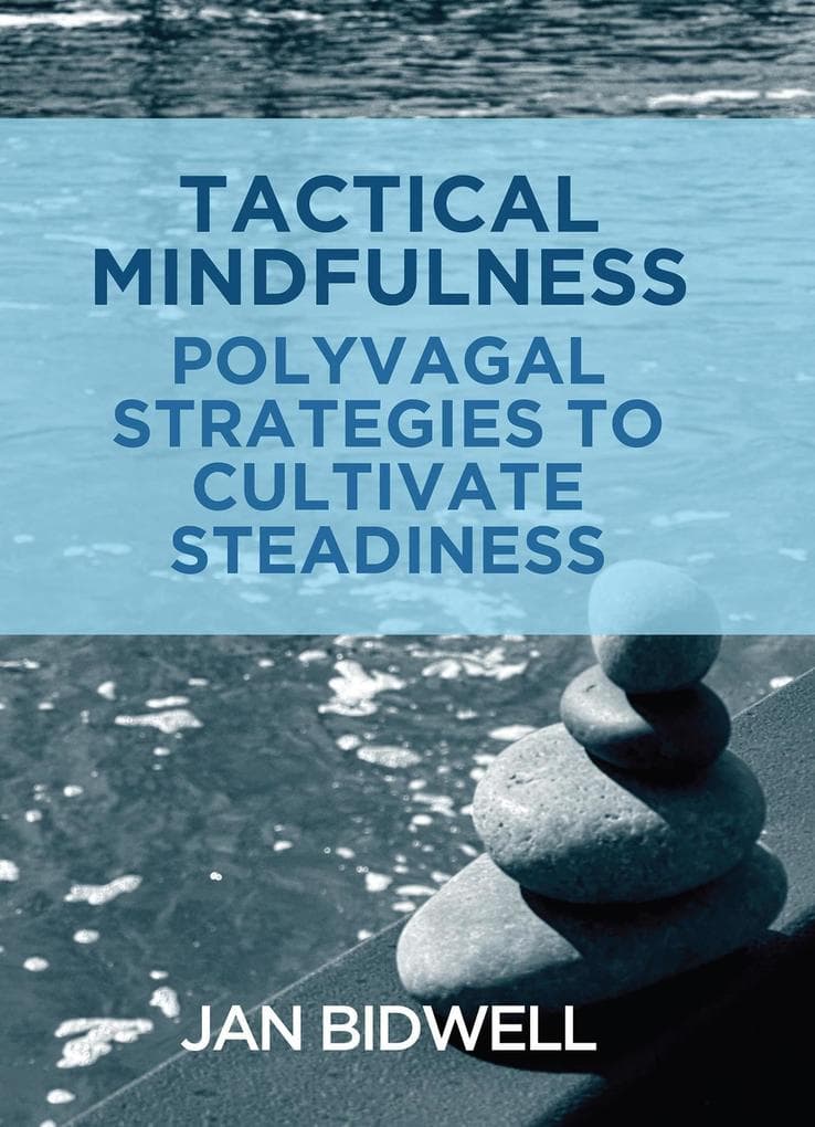 Tactical Mindfulness