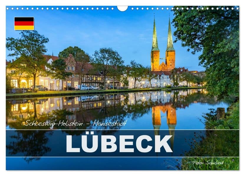 Schleswig-Holstein - Hansestadt Lübeck (Wandkalender 2027 DIN A3 quer), CALVENDO Monatskalender
