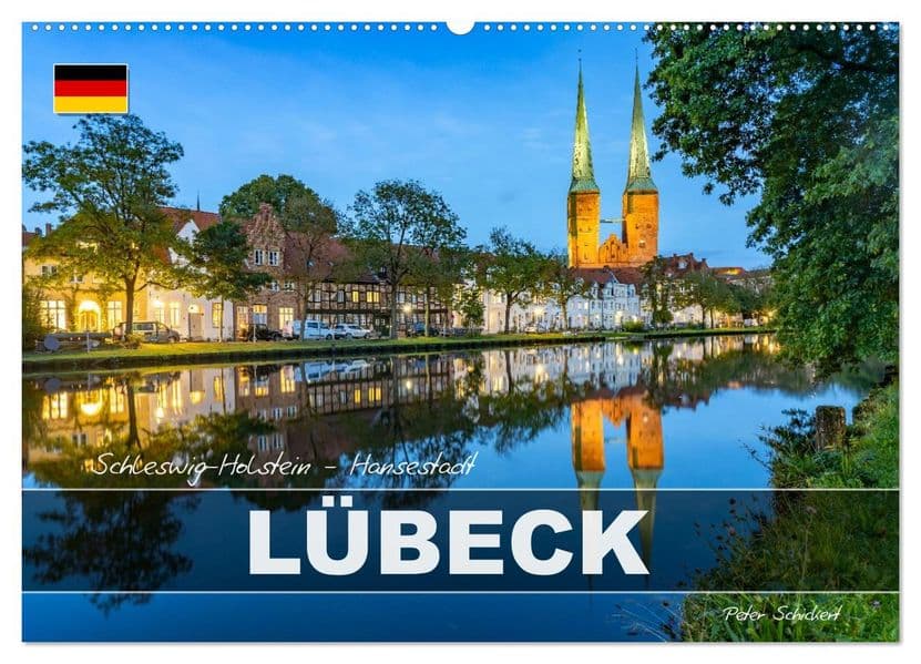 Schleswig-Holstein - Hansestadt Lübeck (Wandkalender 2027 DIN A2 quer), CALVENDO Monatskalender