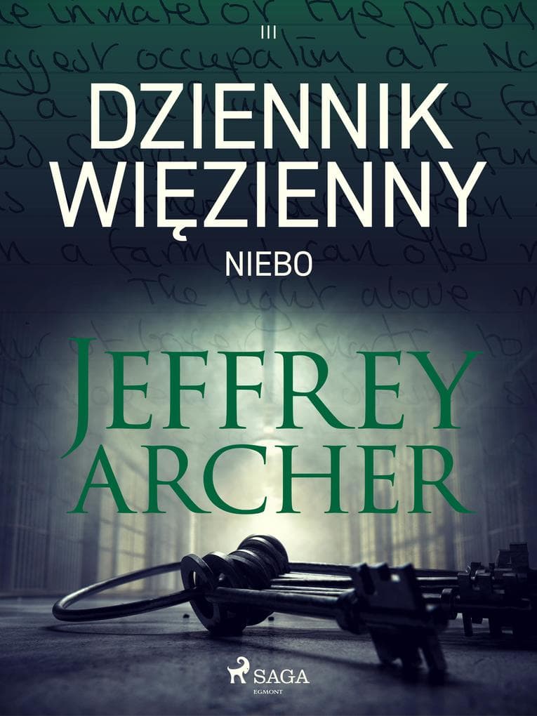Dziennik wiezienny III. Niebo