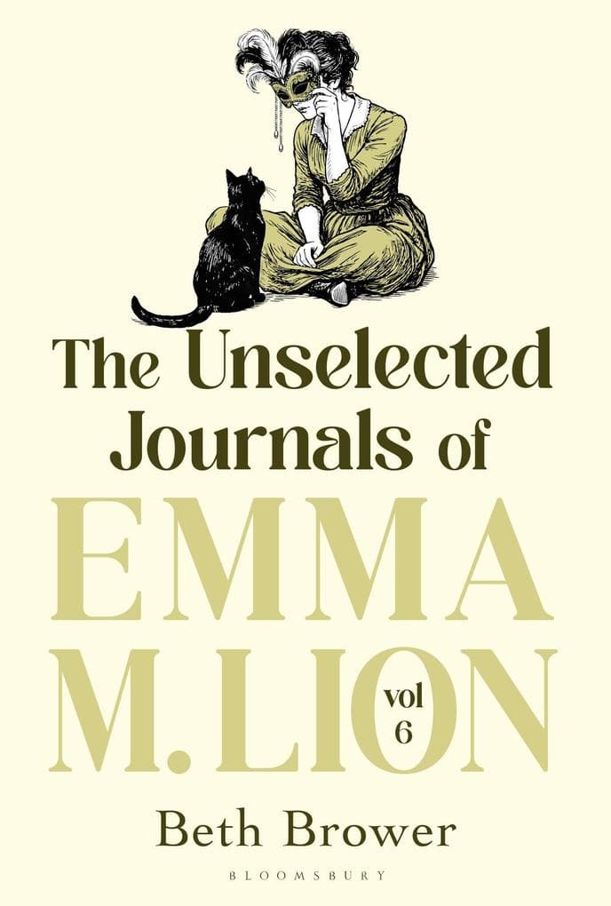 The Unselected Journals of Emma M. Lion, vol. 6