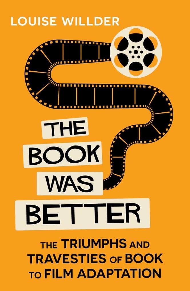 The Book Was Better