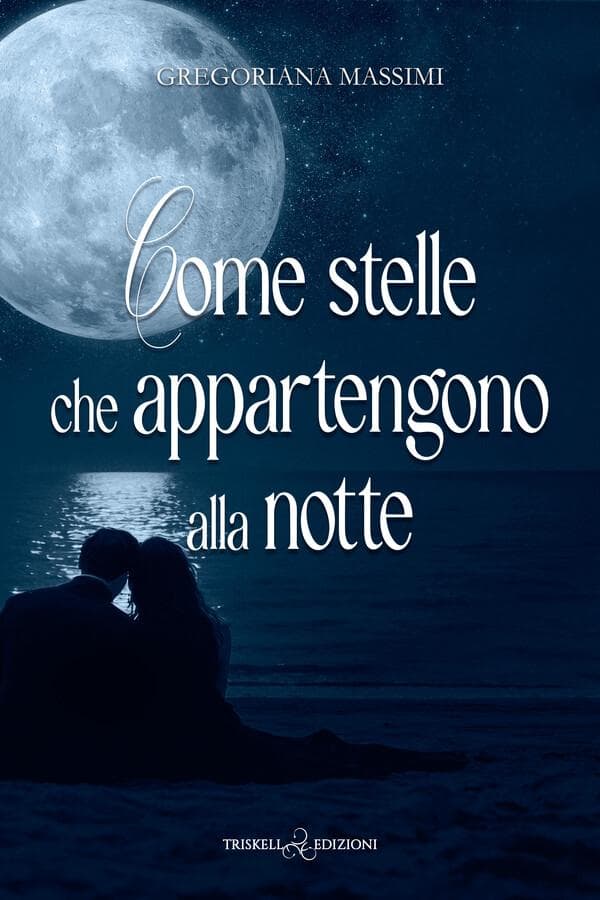 Come stelle che appartengono alla notte