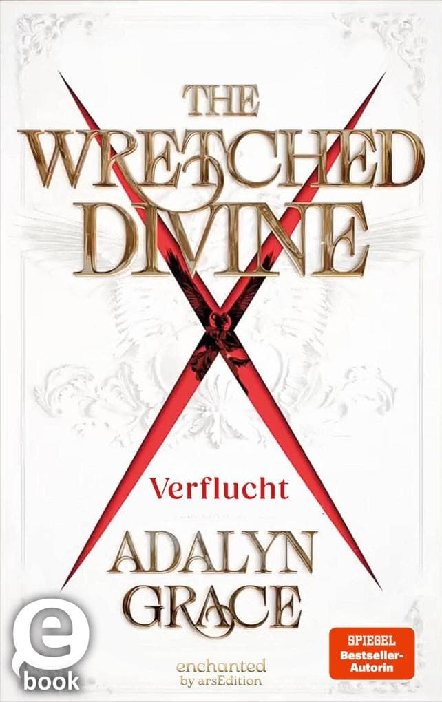 The Wretched Divine - Verflucht (The Wretched Divine 1)