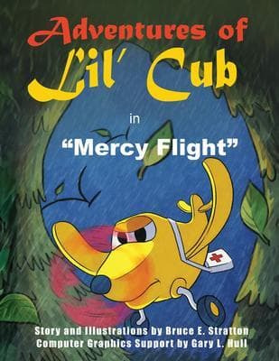 Adventures of Lil' Cub in Mercy Flight