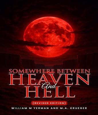 Somewhere Between Heaven and Hell