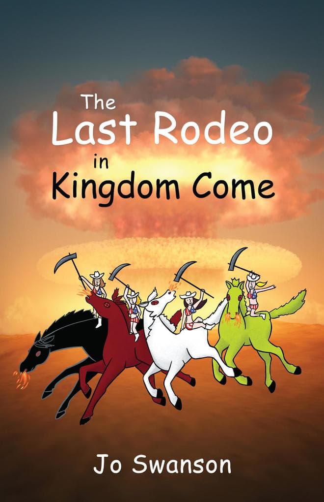 The Last Rodeo in Kingdom Come