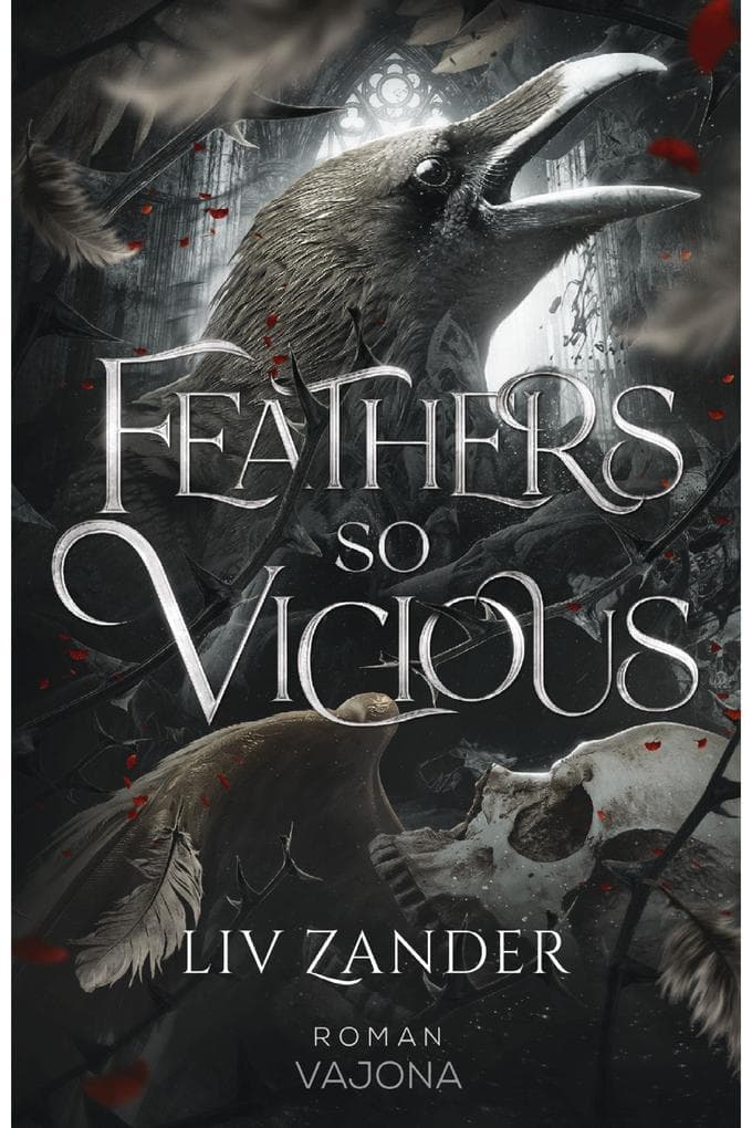 Feathers So Vicious