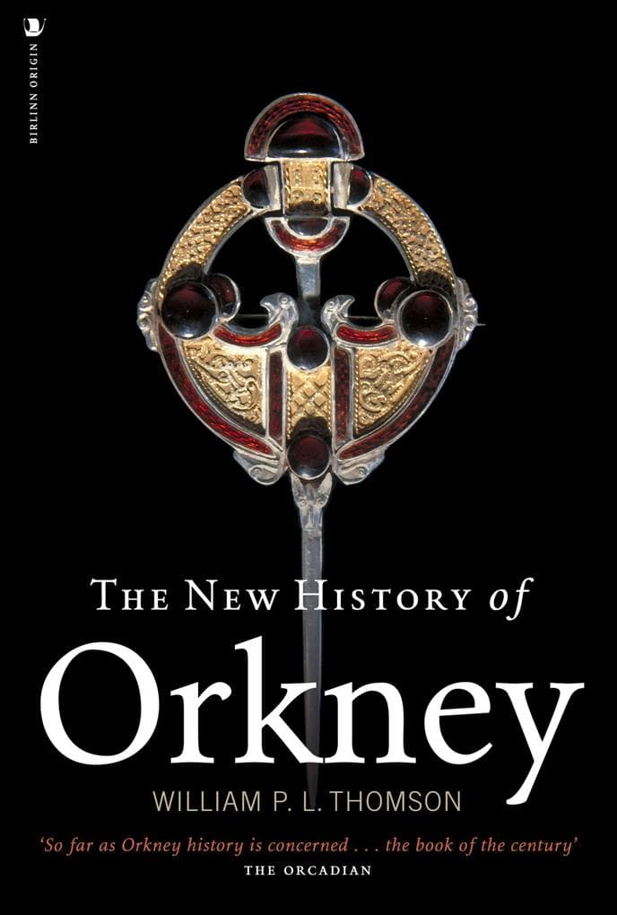 The New History of Orkney