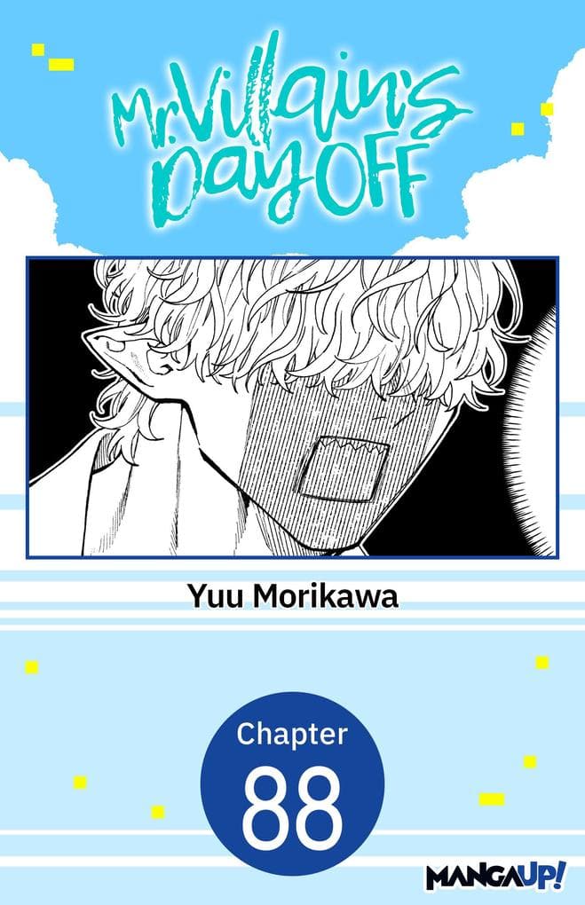 Mr. Villain's Day Off #088